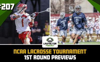 NCAA Lacrosse Tournament Previews & Picks, Maryland, Gtown & Penn, Oh My (LaxFactor Podcast #207)